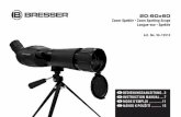 20-60x60 Zoom-Spektiv • Zoom Spotting Scope Longue-vue • …archive.bresser.de/download/9612513/Manual_9612513... · 2017. 12. 19. · the best observing is always done outdoors.