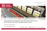 Inbetriebnahmemanagement und Technisches Monitoring – Neue ... · Prof. Dr.‐Ing. M. Norbert Fisch Mühlenpfordtstraße 23 D‐38106 Braunschweig ‐bs.de Inbetriebnahmemanagement