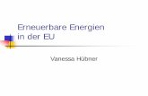 Erneuerbare Energien in der EU - Fachgebiet Energiesysteme · 2009. 1. 27. · EU-Recht Gründung der Europäischen Gemeinschaft für Kohle und Stahl (EGKS) im Jahre 1951 - energiepolitische