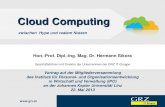 Top Management and IT: An Uneasy Relationship...(„Elastic Compute Cloud“)! – große volkswirtschaftliche Bedeutung für KMU „Cloud Computing zwischen Hype und realem Nutzen“