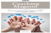 9 771866 484006 Coaching Magazin - Loebbert - Coaching · tenz, andere Personen im Handeln und beim Erreichen ihrer Ziele wirksam zu beraten. Es geht um wirksames Coaching- und Beratungs