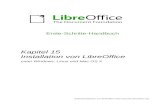 Installation von LibreOffice€¦ · Macintosh Version und denen für Windows- und Linux-Rechner. Die unten stehende Tabelle gibt Ihnen einige grundlegende Hinweise dazu. Eine ausführlichere