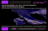 Spezialfälle in der Orthopädie und Unfallchirurgie · 2012. 8. 10. · R. Heikenfeld, S. Akinci, T. Schepers (15 min) Biomechanikvorteile neuer individueller Knieprothesen H. El-Marhoumi,