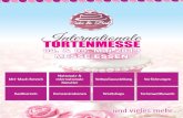 Cake & Bake Germany - TORTENMESSE...Die Cake & Bake Germany als die größte Messe ihrer Art in Deutschland, präsentiert zum 5. Mal internationale Tor Mal internationale Tor- tenkünstler,