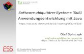 Software ubiquitärer Systeme (SuS)€¦ · 10.07.2018 SuS: 06.3 Anwendungsentwicklung mit Java 5 Die Java Micro Edition Kurz: Java ME – Sun Microsystems, Juni 1999 Zielmarkt –