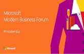 Microsoft Modern Business Forumdownload.microsoft.com/download/B/5/A/B5A03CAF-46... · in neue Technologie 2x 15% 5x Schnellere Schaffung von Jobs Jährliche Umsatzsteigerung im Vergleich