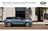 DER NEUE RANGE ROVER EVOQUE - Auto Stahl 2 RANGE ROVER EVOQUE Vorgestellt im Jahr 2011, revolutionierte der Range Rover Evoque die Welt der Kompakt-SUVs. Der Neue Range Rover Evoque