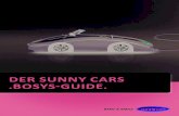 DER SUNNY CARS .BOSYS-GUIDE. mit der Anbindung von Sunny Cars im .BOSYS Mid-Office steht Ihnen eine
