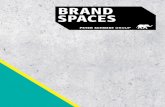 Brand SpaceS - PETER SCHMIDT GROUP · 2017. 2. 28. · Brand Spaces ist ein Kompetenzbereich der Peter Schmidt Group. Gemeinsam mit Spezialisten aus den Bereichen Strategie, Identity,