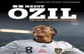 Özil Mesut - bücher.de · selbst auf die Frage, ob Özil ihn an die Anfänge seiner eigenen Karriere erinnert: „Nein, eher nicht. Den klassischen Spielmacher aus meiner Generation