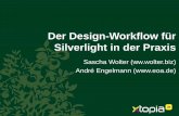 Der Design-Workflow für Silverlight in der Praxis€¦ · Der Design-Workflow für Silverlight in der Praxis Sascha Wolter (ww.wolter.biz) André Engelmann ()