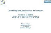 Comité Régional des Services de Transport Vallée de la ......COREST Vallée de la Marne - 12 octobre 2018 3 Ordre du jour 1- Tarification 2- Vie de la ligne: point de conjoncture