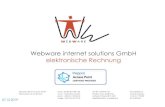 Webware internet solutions GmbH elektronische Rechnung · 3 Die Umsetzungsfrist für den Empfang elektronischer Standard XRechnung ist: der 18.04.2019* für die obersten Bundesbehörden