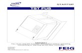 TST FUS - turner.fi · TST Startup FUS FEIG ELECTRONIC GmbH Page 4 of 29 FUS_Inbetriebnahme14_GB.doc 1 Safety advisories When starting up and operating the controller, the following