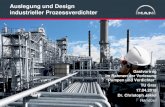 Auslegung und Design industrieller Prozessgasverdichter · MAN Diesel & Turbo Dr. Ch. Jakiel Auslegung und Design industrieller Prozessverdichter 17.04.2018 < 7 > MAN Diesel
