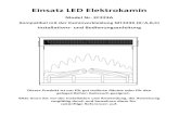 Einsatz LED Elektrokamin - sued.aldi-liefert.de · Einsatz LED Elektrokamin Model Nr. EF223A Kompatibel mit der Kaminverkleidung MT223X (X=A,B,C) Installations- und Bedienungsanleitung