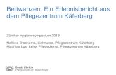 Bettwanzen: Ein Erlebnisbericht aus dem Pflegezentrum Käferberg€¦ · Zürcher Hygienesymposium 2018 30.Oktober 2018, Seite 3 Stadt Zürich Pflegezentrum Käferberg Bettwanzen: