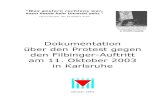 Dokumentation über den Protest gegen den Filbinger ...media.de.indymedia.org/media/2007/04/172866.pdfInhalt Seite 27. September 2003 BNN-Bericht mit Ankündigung Filbinger-Auftritt