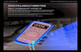 DIGITALMULTIMETER - Allice Messtechnik GmbH · 2020. 1. 23. · Instandhaltung und Fehlersuche an elektrischen Anlagen Suche und Beseitigung von „Phantomspannungen“, Durchgangsprüfungen,