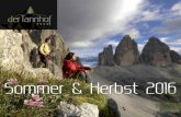 Sommer & Herbst 2016 - Hotel ABIS · Preisliste Sommer | Herbst 2016. Bildnachweis: Hannes Niederkofler | Tourismusverein Gitschberg-Jochtal | Tourismusverband Eisacktal - KURT ILLMER