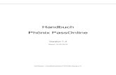Handbuch Phönix PassOnline · 2019. 6. 7. · Handbuch für Personenaccount auf der Homepage des HVW - -online.org - Service -Handbücher. 4 Allgemeines ... • Ein aktuelles und