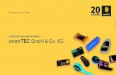 Unternehmenspräsentation smart TEC GmbH & Co. KG · smart-TEC Kernkompetenzen. 5 Spezialisiert auf robuste, langlebige und witterungsbeständige Industrietransponder sowie auf RFID-/NFC-Etiketten