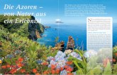 Die Azoren – Hier kommt es her, das Azorenhoch. Neun ... · Die Temperaturen auf dem Azorenarchipel sind das ganze Jahr über mild und angenehm. Sie steigen im Sommer auf höch-stens