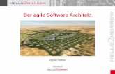 Der agile Software Architekt - berlin-dose.de · Presentation Domain Persistence Definition einer Architektur Blaupause Schritt 1: Definition von technischen Abstraktionen Schritt