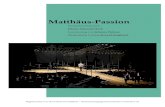Matthäus-Passion - Hessisches Staatstheater Wiesbaden€¦ · Die Matthäus-Passion, für den Karfreitag 1727 geschrieben, war über 100 Jahre in Vergessenheit geraten, bis Felix