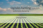 Digitales Farming: Performance Marketing für die ... · Die Welt im Netz 2017 3,77 Milliarden Internet Nutzer global, knapp 50 Prozent der weltweiten Bevölkerung ... Erfolgreiche