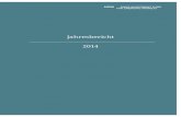 Jahresbericht 2014 - SIFEM Jahresbericht 2014 5 Wichtigste Ergebnisse 2014 ¢â‚¬â€œ Finanzzahlen 2014 2013