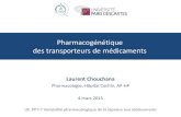 Pharmacogénétique des transporteurs de médicaments...Expression des transporteurs SLC et ABC dans les tissus épithéliaux 14 ... Microdialyse de l’hippoampe +PSC833 P-gp = rôle