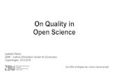 On Quality in Open Science - OASPA Videos . peters_what is... · PDF file Die ZBW ist Mitglied der Leibniz-Gemeinschaft. On Quality in Open Science Isabella Peters, ZBW – Leibniz