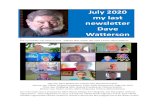 July 2020 my last newsletter Dave Watterson · 2020. 7. 8. · July 2020 my last newsletter Dave Watterson T The committee met twice in June - without face-masks. We used a Zoom video-webinar.