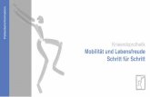 Knieendoprothetik Mobilität und Lebensfreude Schritt für ...dr-szoeke.de/pdf/Mobilitaet_und_Lebensfreude... · ein Schwamm mit langem Griff optimal für die Körperpflege. In die
