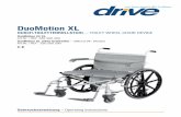 DuoMotion XL · 2018. 4. 13. · dealerdealer Drive Medical GmbH & Co . KG • Leutkircher Straße 44 • D-88316 Isny/Allgäu • Germany • info@drivemedical.d • Tel.: +49 7562