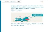 Leitfaden zur Nutzung des MOOCs #ClimateCourse im … · 2020. 6. 2. · MOOCs sind ursprünglich als OER (Open Educational Resources ) konzipiert worden und können, ... Schnell