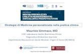 Strategie di Medicina personalizzata nella pratica clinicaClopidogrel farmacogenomica . The Italian experience (results) 2nd milestone: NOT just Genomics Nature Reviews Genetics 11,