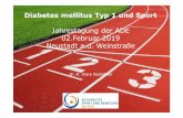 Diabetes mellitus Typ 1 und Sport Jahrestagung der ADE … · 2020. 3. 9. · Is exercise a therapeutic tool for improvement of cardiovascular risk factors in adolescents with type