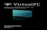 VirtualPC - Paul SavoieVirtualPC Paul Laufer Seite 3 2. Vorwort Meine erste Website erstellte ich im Rahmen des Informatikunterrichts in der 4. Klasse. Durch meinen Vater, der im Sektor