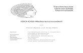 Technische Universität Darmstadt ISO/OSI-Referenzmodelllernarchiv.bildung.hessen.de/.../OSI_Ausarbeitung.pdfISO/OSI-Referenzmodell im Schulunterricht sinnvoll und notwendig ist. Das
