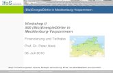 Workshop II 500 (Bio)EnergieDörfer in Mecklenburg-Vorpommern · Potenziale erkennen! Prozesse optimieren! Mehrwert schaffen! ©2010 Institut für angewandtes Stoffstrommanagement