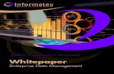 EFFEKTIV INNOVATIV INTELLIGENT Whitepaper · Whitepaper Enterprise Data Management 2. Den meisten Unternehmen ist bewusst, dass ihre Daten ihr Kapital sind. Viele nutzen bereits die