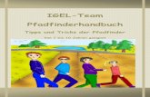IGEL-Team Pfadfinderhandbuch€¦ · IGEL-Team Pfadfinderhandbuch Tipps und Tricks der Pfadfinder Von 7 bis 10 Jahren geeignet