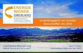Unabhängigkeit von fossilen Brennstoffen bis 2035 · Monitoring INOLA Landnutzung + Energiesystem Szenarien & Handlungskonzept Akzeptanz PEACE_Alps Umsetzung von Energie- und Klimaschutzkonz.