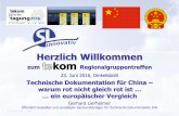 Herzlich Willkommen - SL innovativ GmbH - DE · CCC CHINA COMPULSORY CERTIFICATION (1 V 3) Zertifizierungssystem für ausgewählte Produkte • Mit dem Zertifizierungssystem China