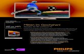 Philips 4000 series Pixel Plus HD Mitten im Geschehen!cdn.billiger.com/dynimg/VdWqpD5F9lEwk9HXZAC1nnt4H9... · Pixel Plus-Link (Philips), System-Start Multimedia-Anwendungen • Videowiedergabeformate: