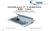 HDBaseT TAM305 MF 100 - TLS electronics · 2018. 3. 7. · TLS electronics GmbH Tel.: +49 (0) 2103 50 06 - 0 Marie-Curie-Straße 20 Fax: +49 (0) 2103 50 06 - 90 D – 40721 Hilden