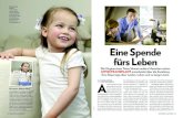 Eine Spende fürs Leben - Swisstransplant · fürs Leben Ihr neues, kleines Herz Ivana Rellstab, 4, aus Rapperswil-Jona SG kommt mit einem Herzfehler zur Welt. Täglich schluckt sie
