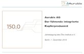 Aurubis AG Der f£¼hrende integrierte Kupferproduzent Berlin, 1. Dezember 2016 1 . ... Goldproduktion